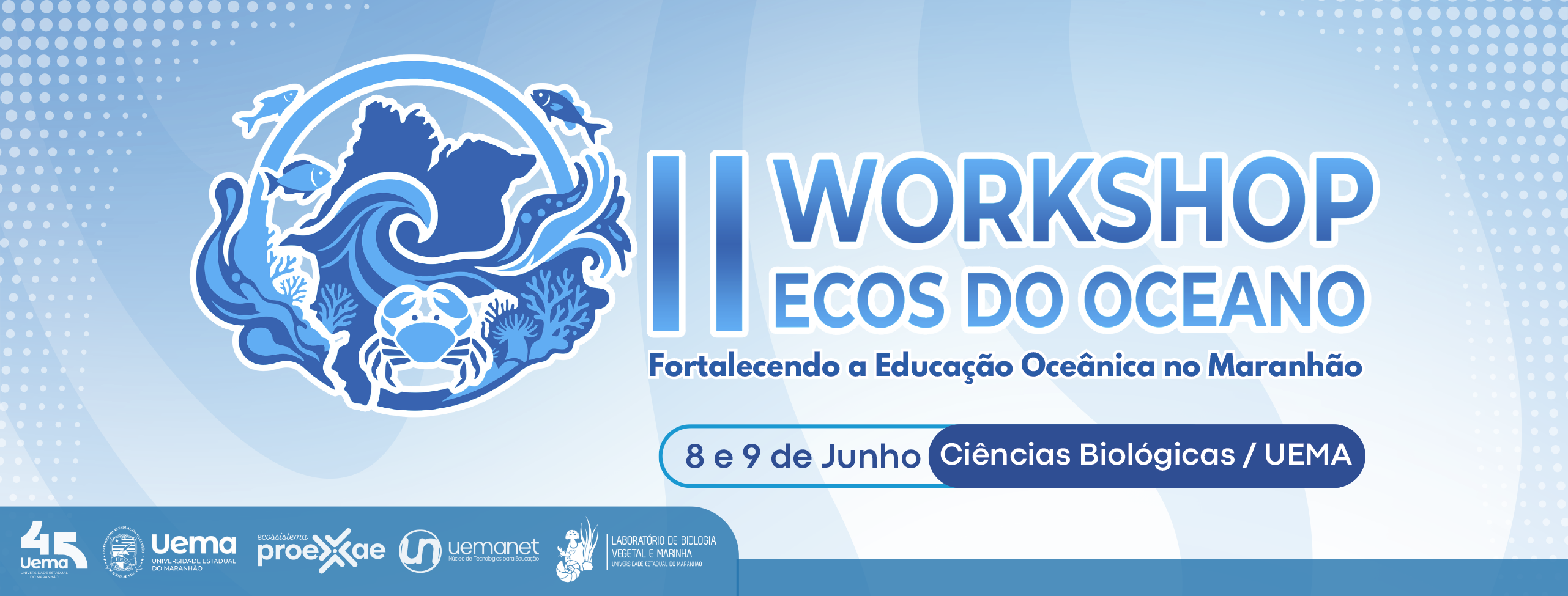 II Workshop Ecos do Oceano: Fortalecendo a Educação Oceânica no Maranhão