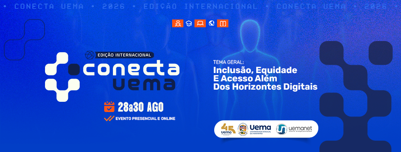 Conecta Uema: Inclusão, Equidade e Acesso além dos horizontes digitais