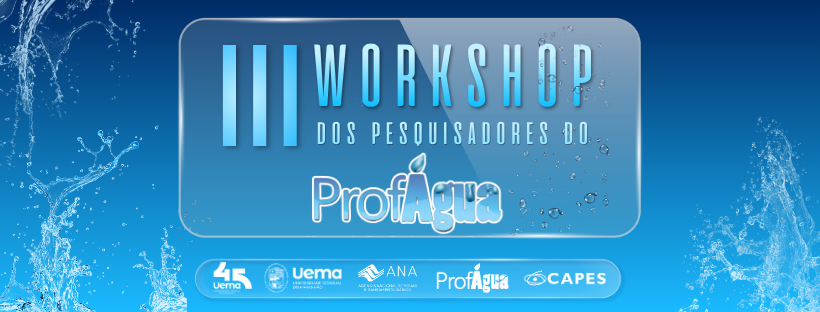 III Workshop de Pesquisadores do ProfÁgua
